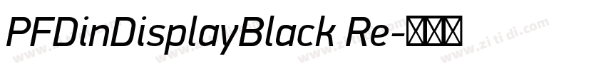 PFDinDisplayBlack Re字体转换